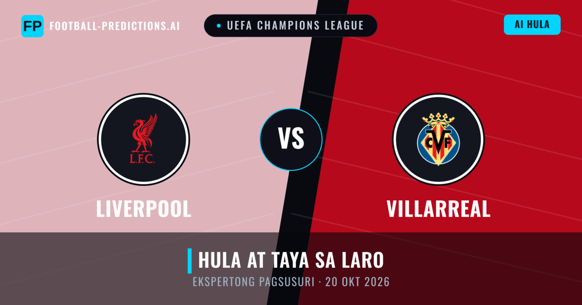 Liverpool vs Villarreal — hula at preview ng laban