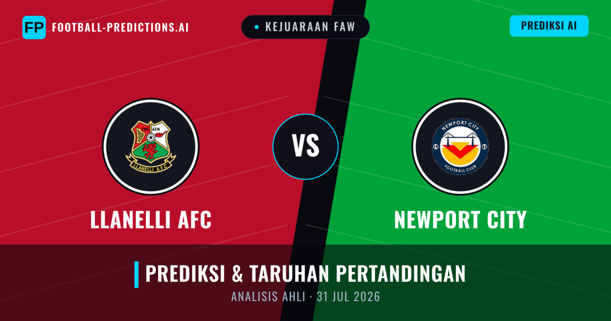 Llanelli AFC vs Newport City — prediksi dan pratinjau pertandingan