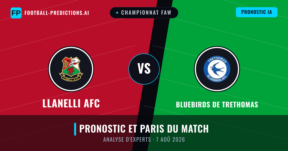 Llanelli AFC vs Bluebirds de Trethomas — pronostic et avant-match