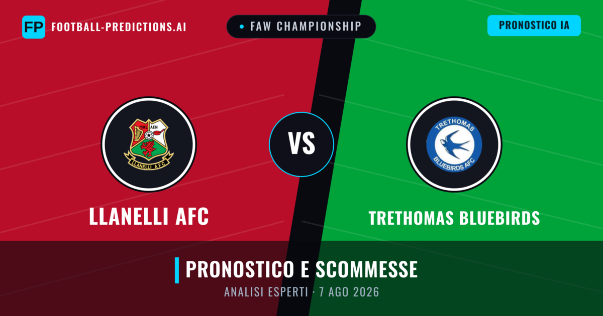 Llanelli AFC vs Trethomas Bluebirds — pronostico e anteprima del match