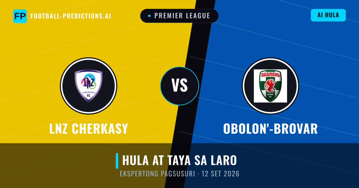 LNZ Cherkasy vs Obolon'-Brovar — hula at preview ng laban