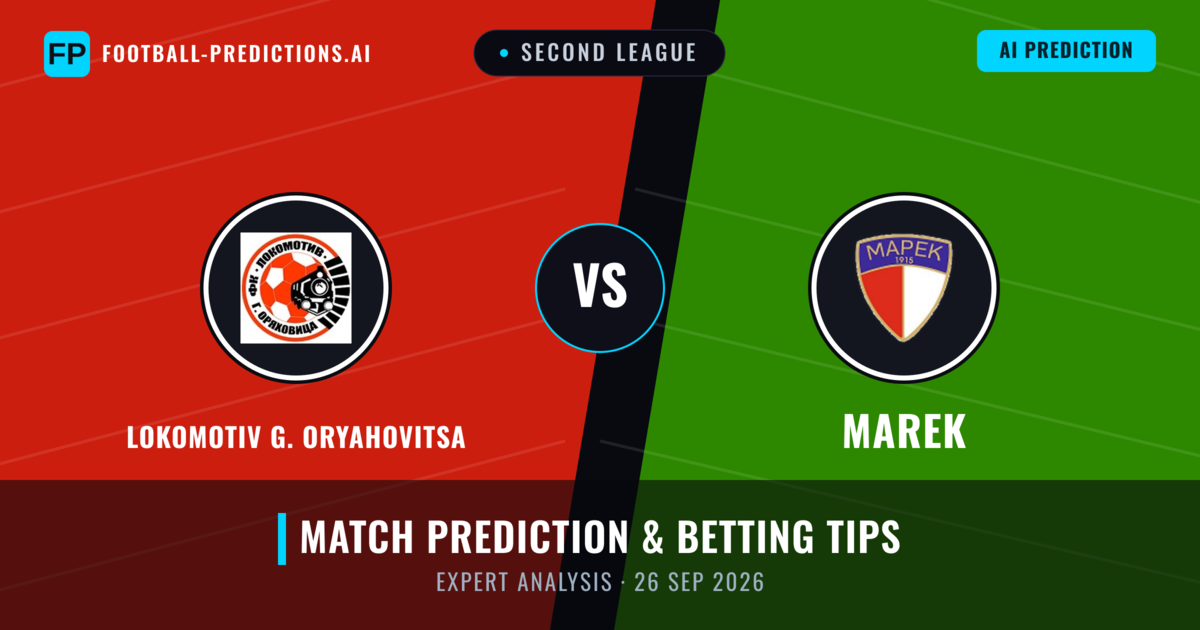 Lokomotiv G. Oryahovitsa vs Marek — match prediction & preview
