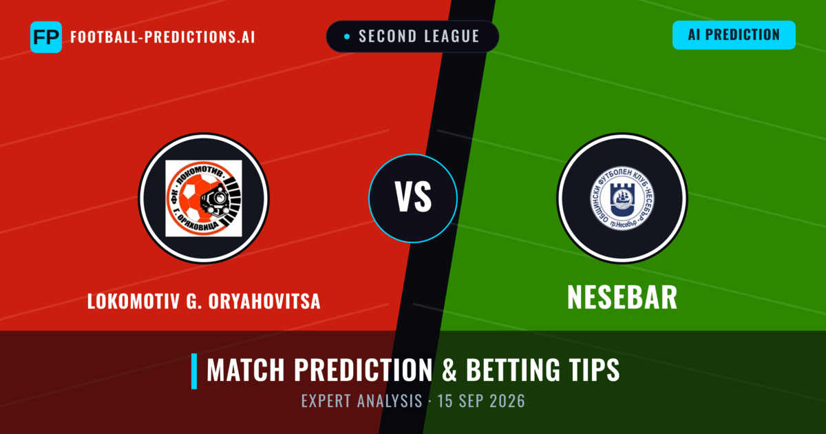 Lokomotiv G. Oryahovitsa vs Nesebar — match prediction & preview
