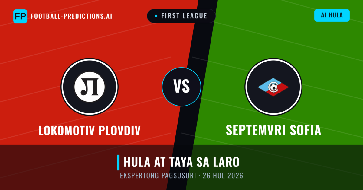Lokomotiv Plovdiv vs Septemvri Sofia — hula at preview ng laban