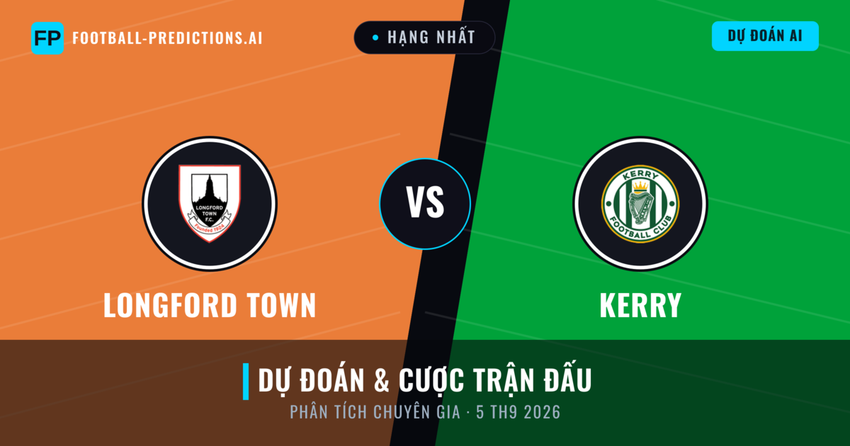 Longford Town vs Kerry — dự đoán và xem trước trận đấu