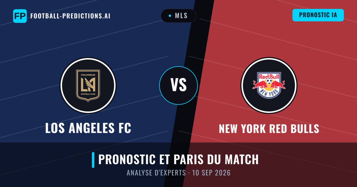 Los Angeles FC vs New York Red Bulls — pronostic et avant-match