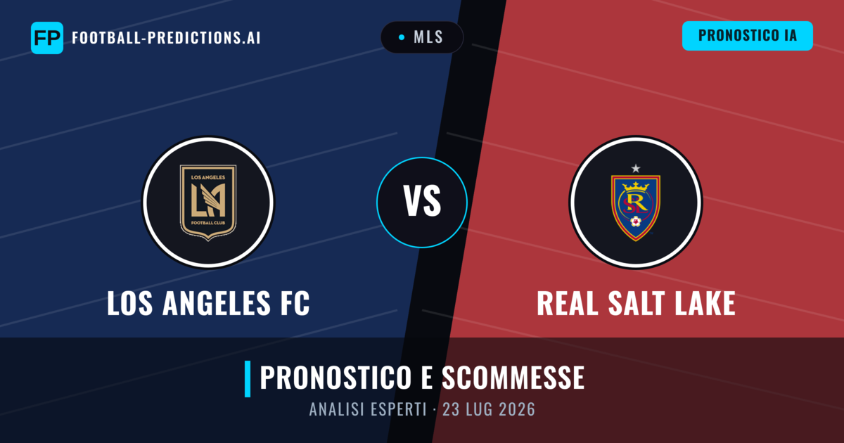 Los Angeles FC vs Real Salt Lake — pronostico e anteprima del match