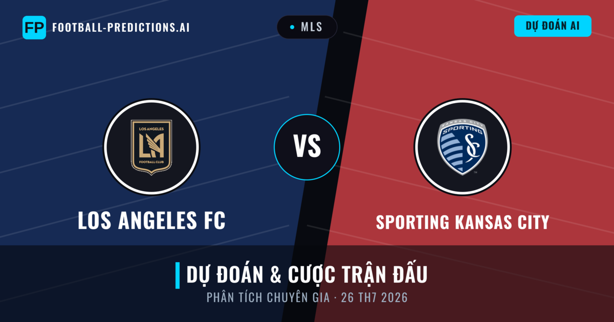Los Angeles FC vs Sporting Kansas City — dự đoán và xem trước trận đấu