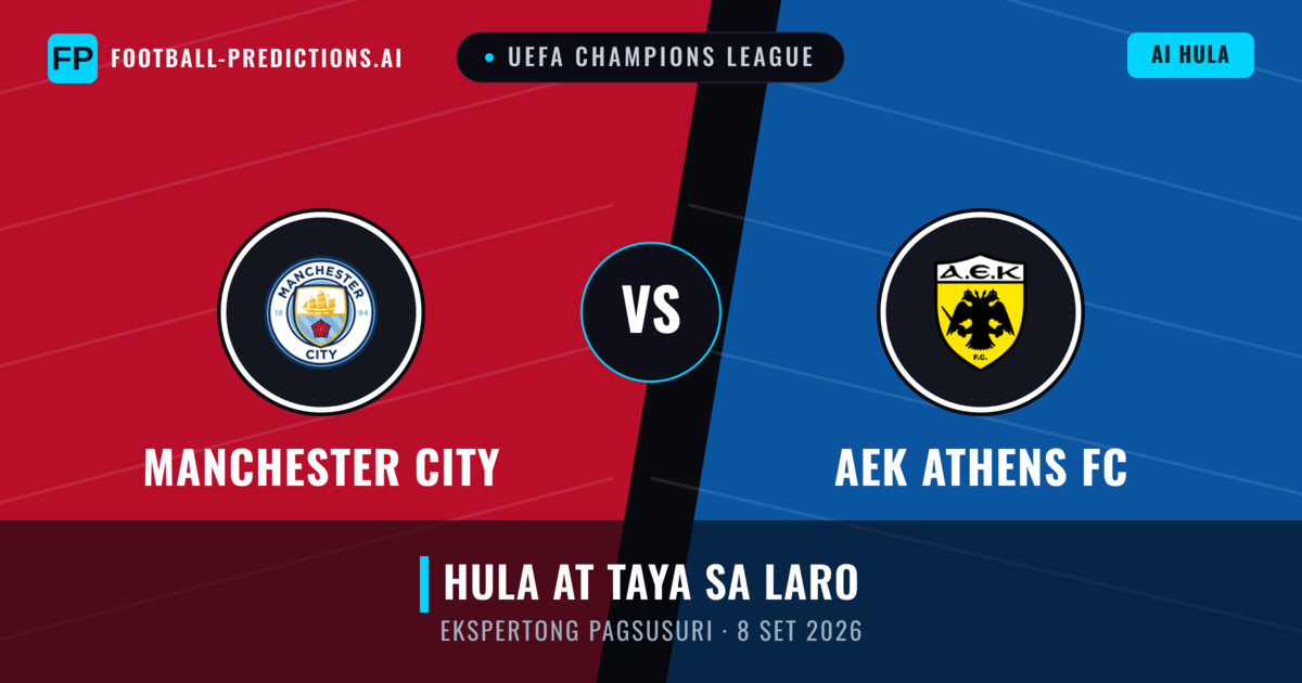 Manchester City vs AEK Athens FC — hula at preview ng laban