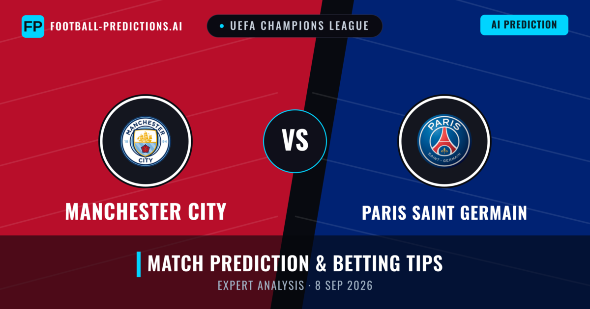 Manchester City vs Paris Saint Germain — match prediction & preview