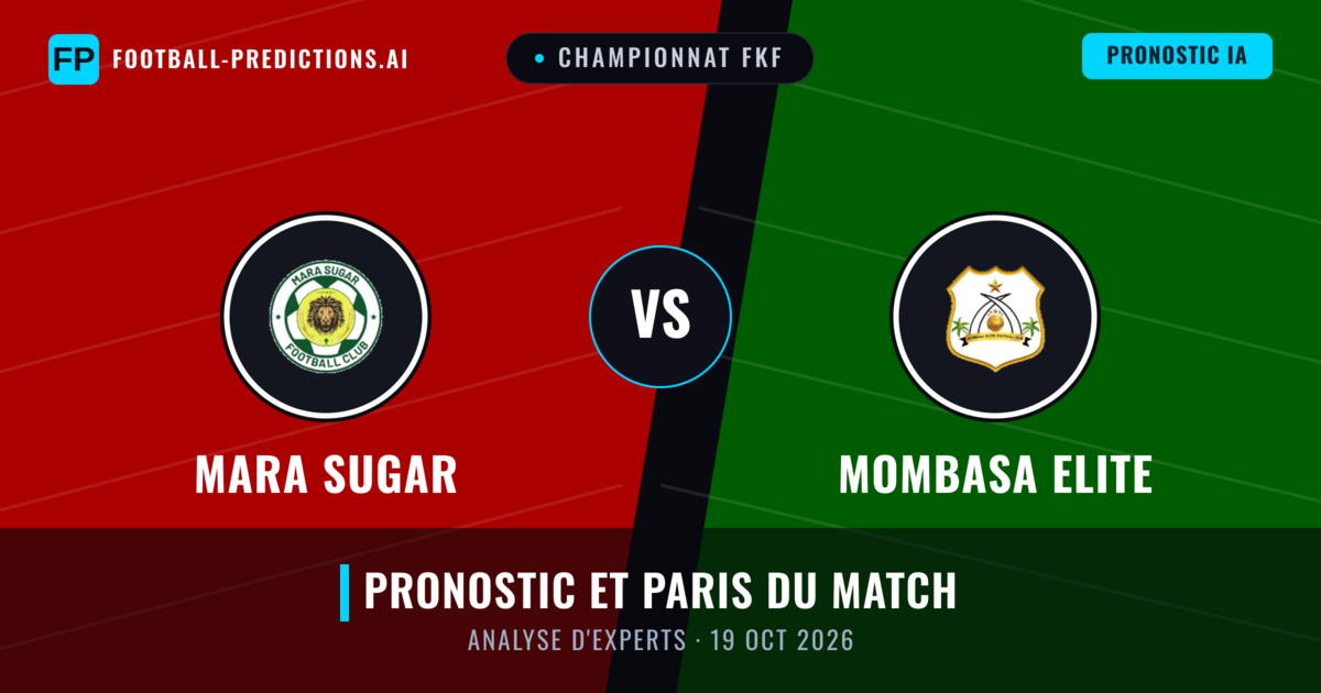 Mara Sugar vs Mombasa Elite — pronostic et avant-match