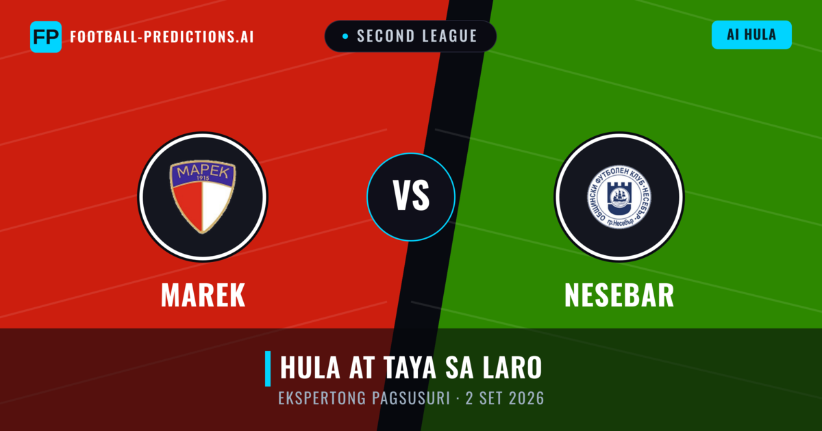 Marek vs Nesebar — hula at preview ng laban