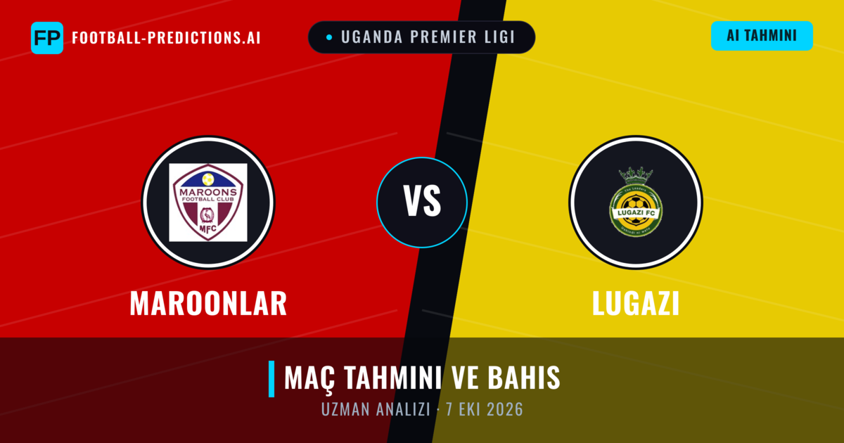 Maroonlar - Lugazi — maç tahmini ve önizleme