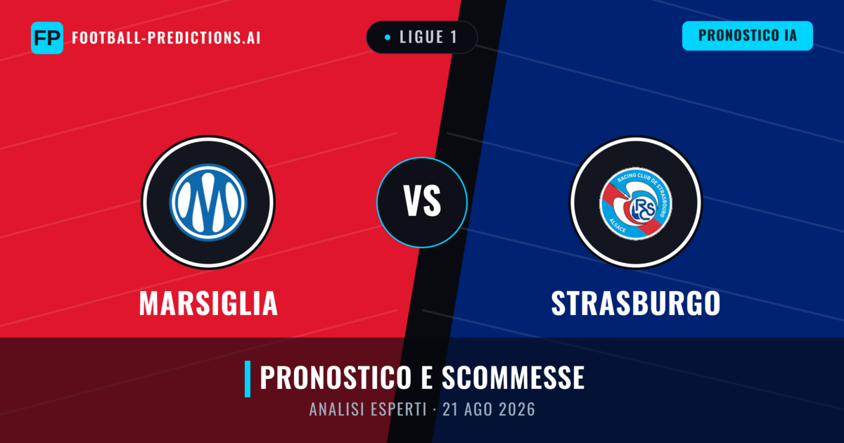 Marsiglia vs Strasburgo — pronostico e anteprima del match