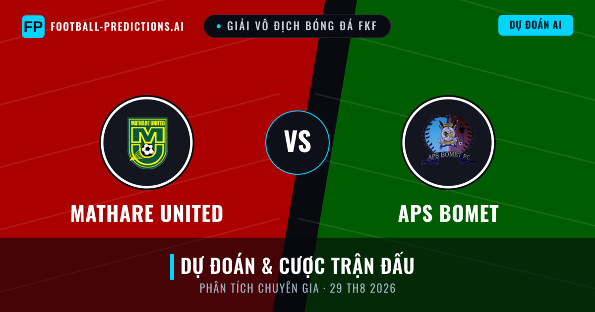 Mathare United vs APS Bomet — dự đoán và xem trước trận đấu
