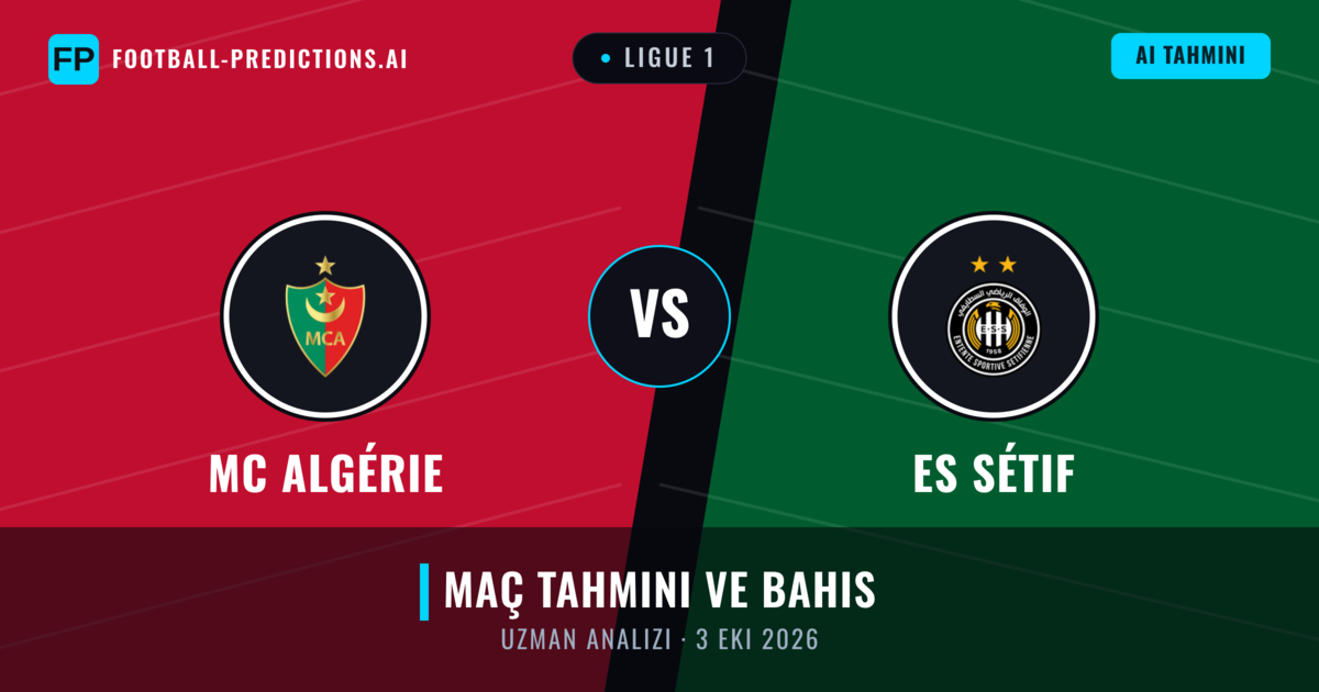 MC Algérie - ES Sétif — maç tahmini ve önizleme