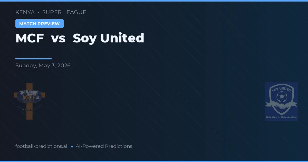 MCF vs Soy United — pronostic et avant-match