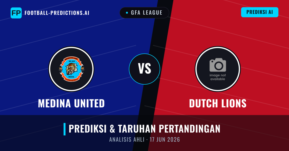 Medina United vs Dutch Lions — prediksi dan pratinjau pertandingan