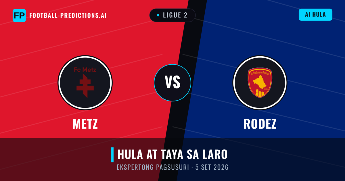 Metz vs Rodez — hula at preview ng laban