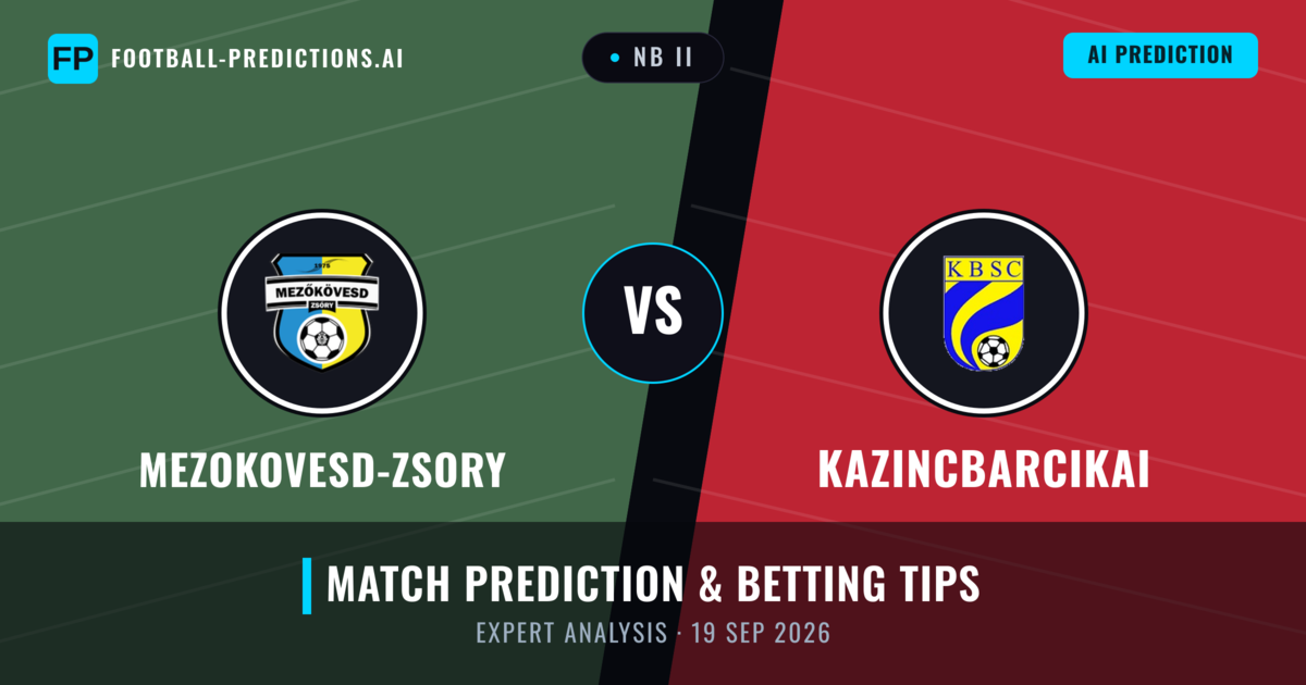 Mezokovesd-zsory vs Kazincbarcikai — match prediction & preview