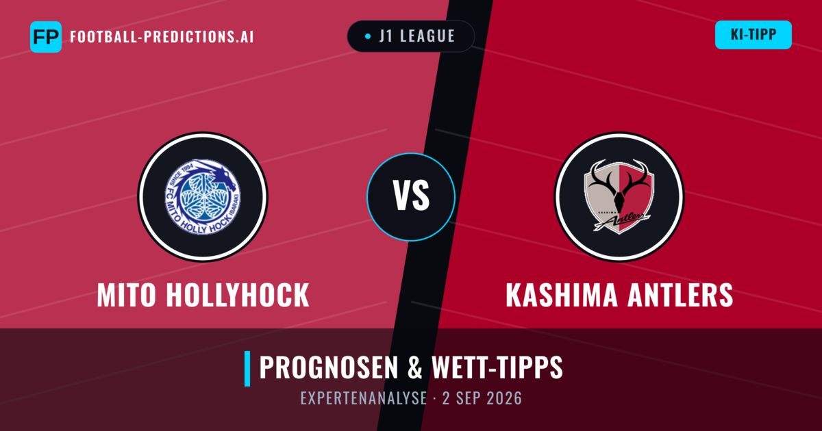 Mito HollyHock vs Kashima Antlers — Prognose und Spielvorschau