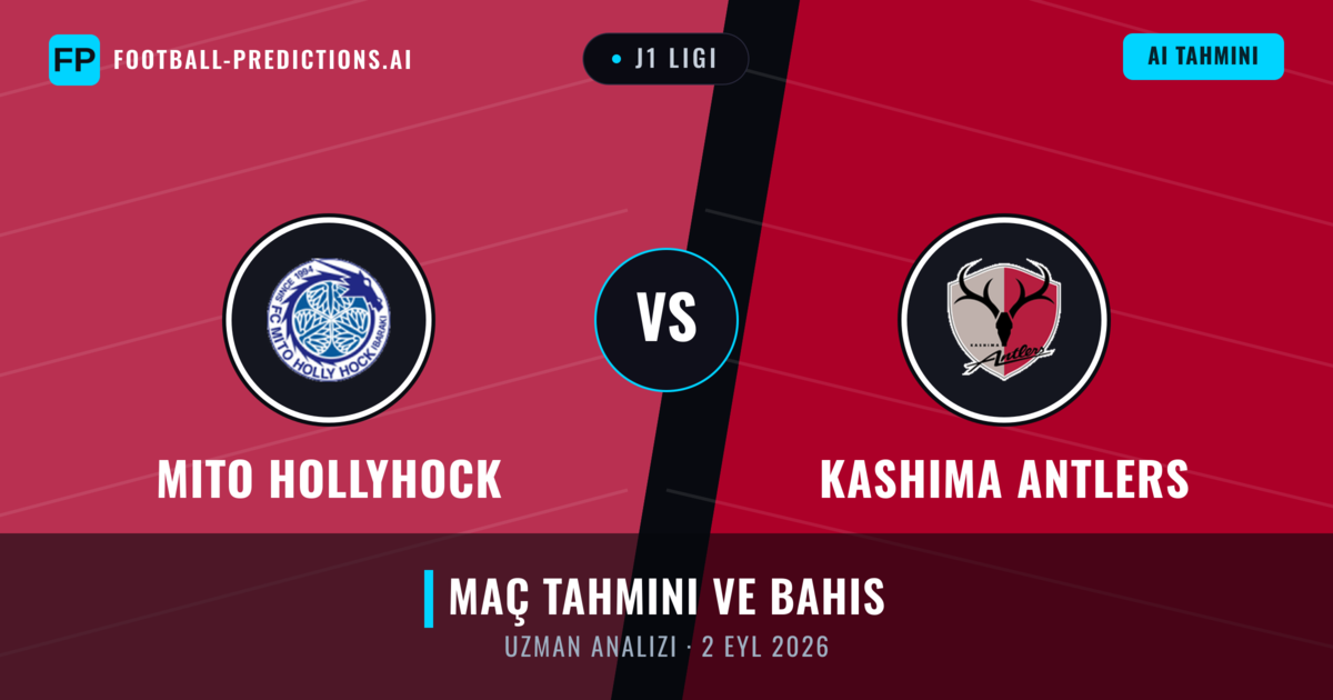 Mito HollyHock - Kashima Antlers — maç tahmini ve önizleme