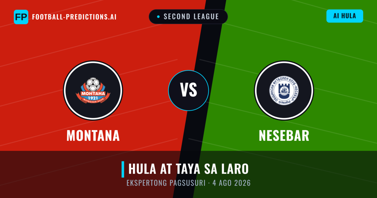 Montana vs Nesebar — hula at preview ng laban