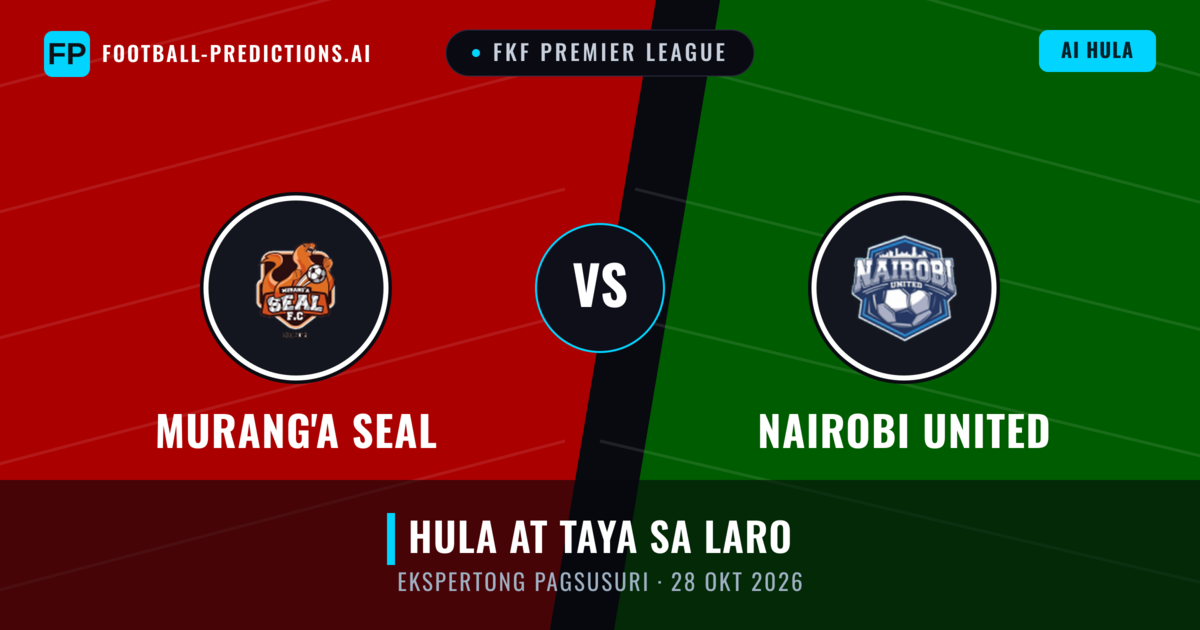 Murang'a SEAL vs Nairobi United — hula at preview ng laban