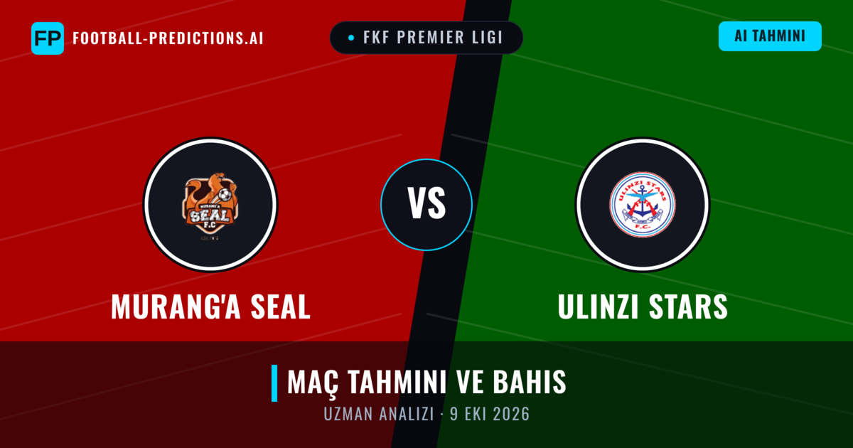 Murang'a SEAL - Ulinzi Stars — maç tahmini ve önizleme