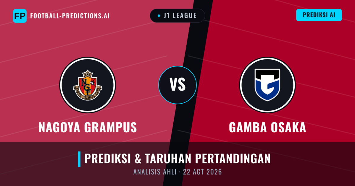 Nagoya Grampus vs Gamba Osaka — prediksi dan pratinjau pertandingan