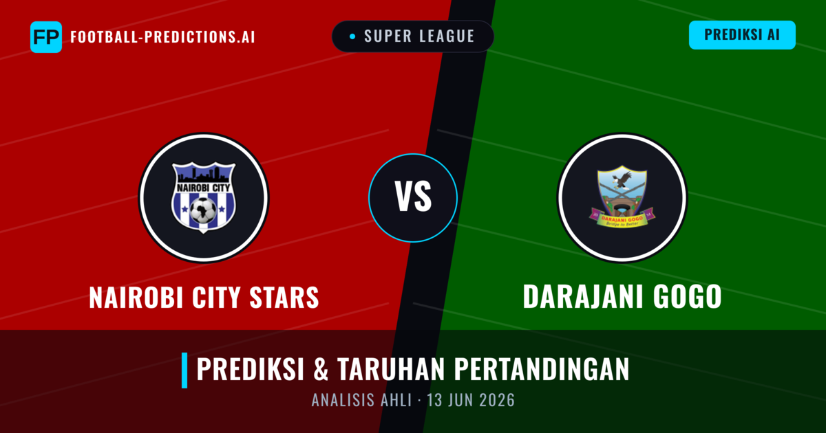 Nairobi City Stars vs Darajani Gogo — prediksi dan pratinjau pertandingan