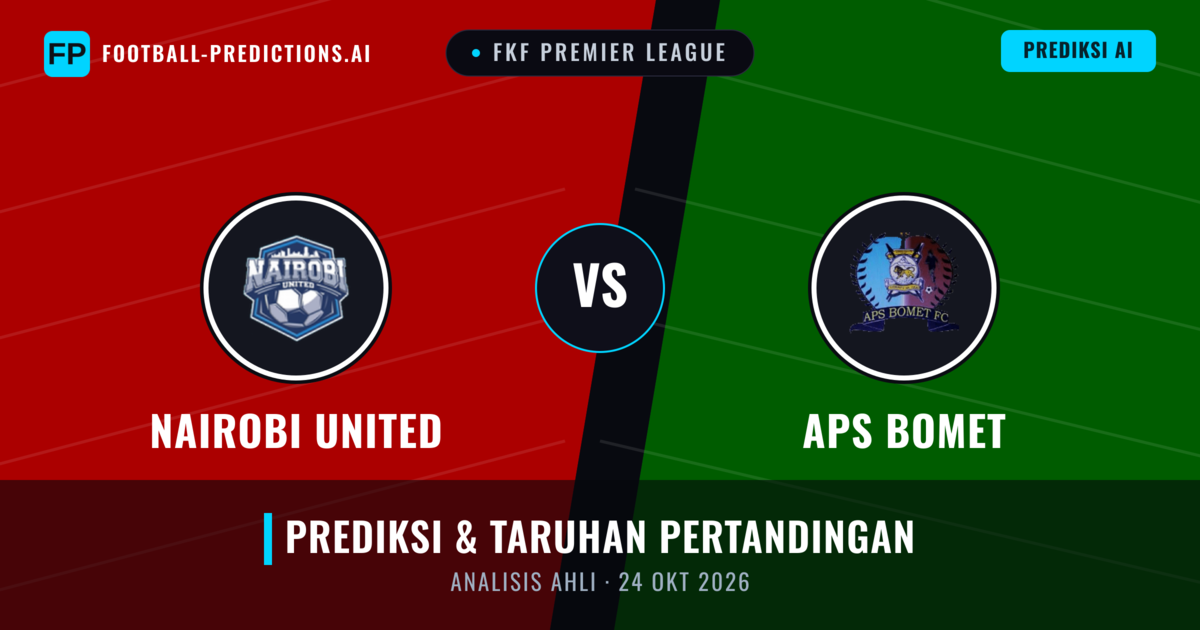 Nairobi United vs APS Bomet — prediksi dan pratinjau pertandingan