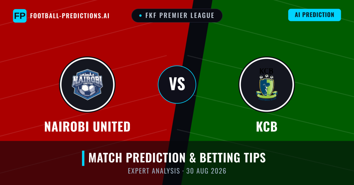 Nairobi United vs KCB — match prediction & preview