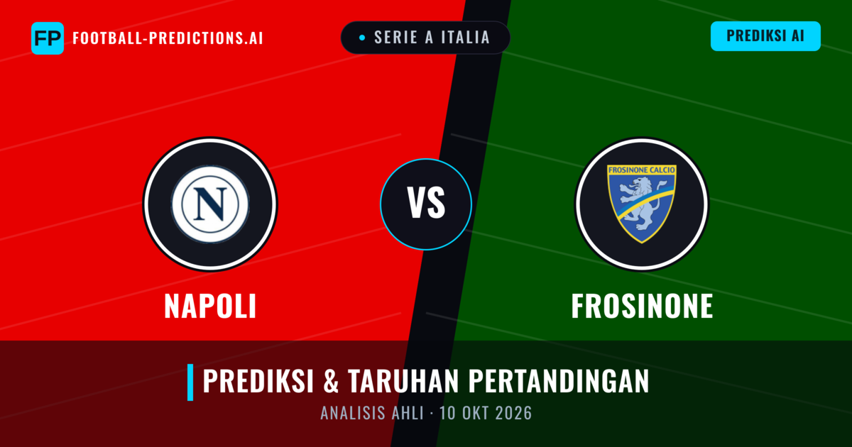 Napoli vs Frosinone — prediksi dan pratinjau pertandingan