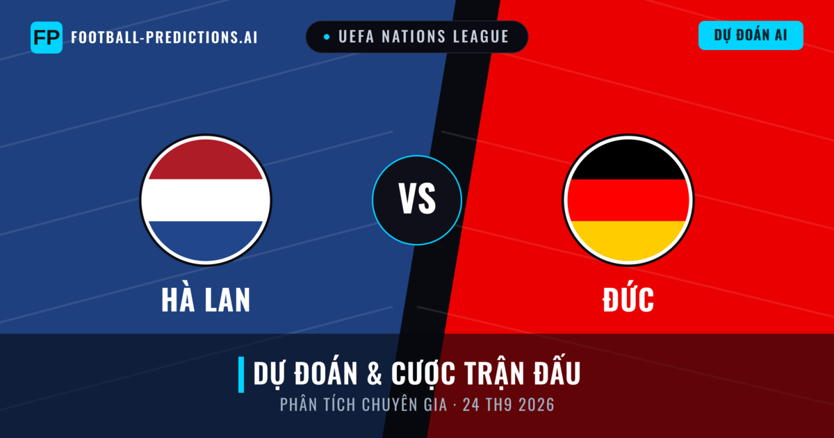 Hà Lan vs Đức — dự đoán và xem trước trận đấu