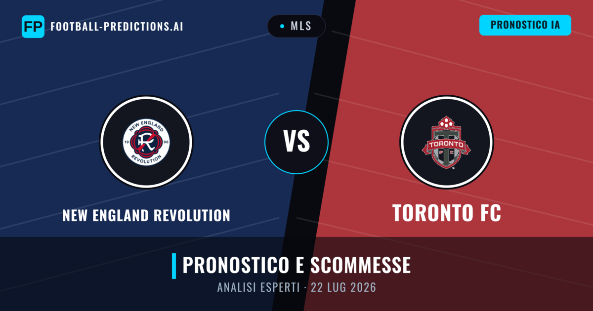 New England Revolution vs Toronto FC — pronostico e anteprima del match