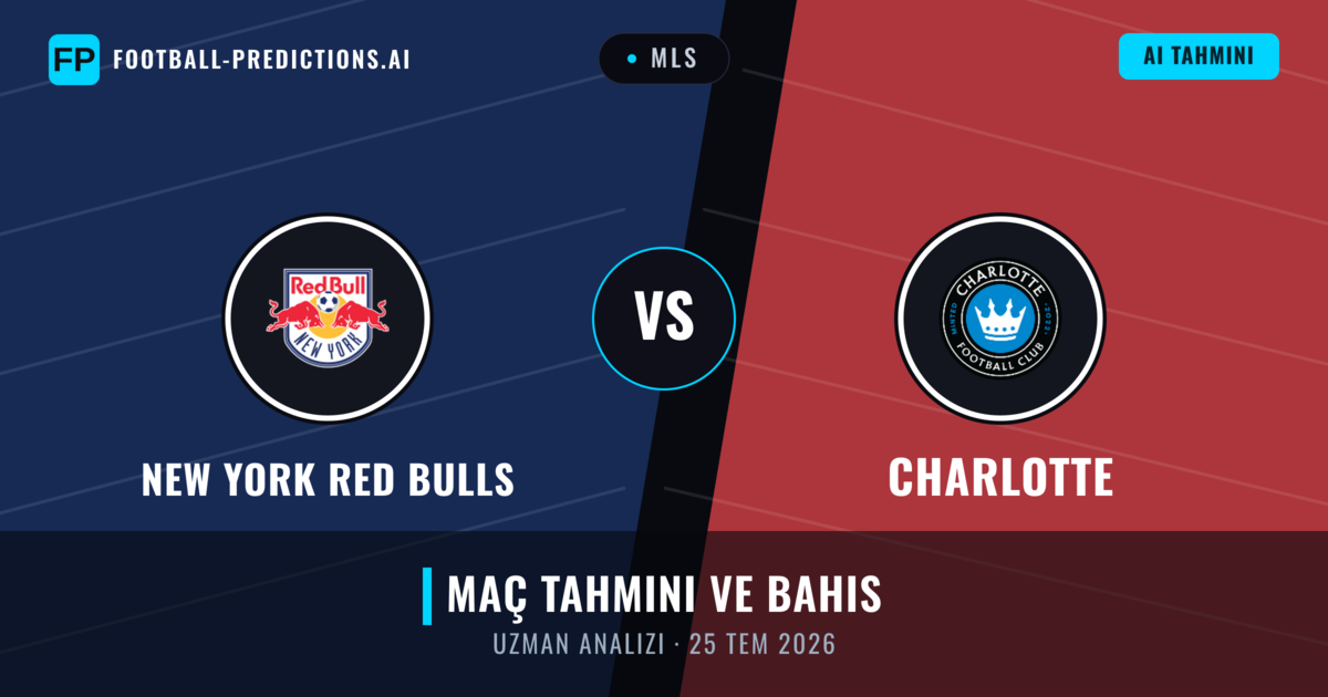 New York Red Bulls - Charlotte — maç tahmini ve önizleme