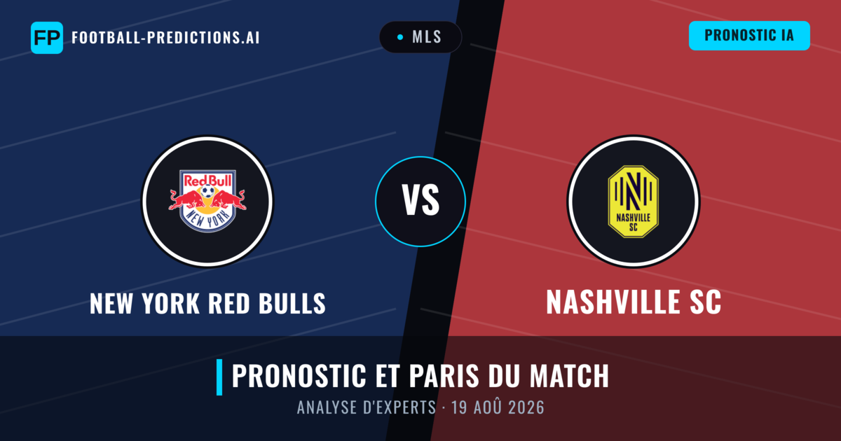 New York Red Bulls vs Nashville SC — pronostic et avant-match