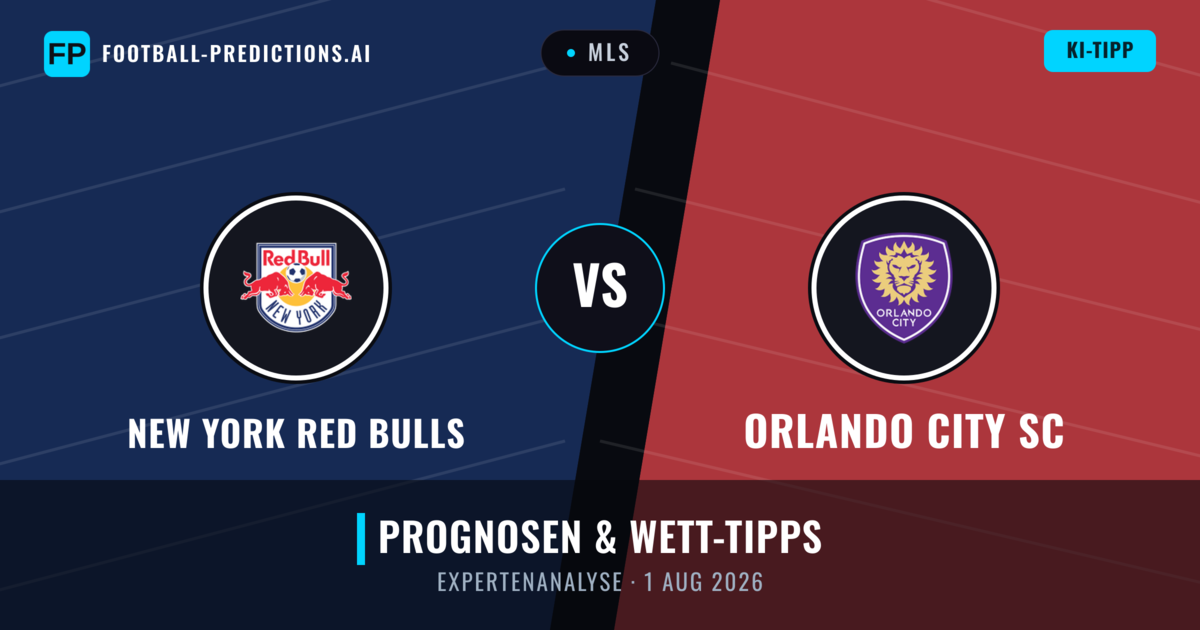 New York Red Bulls vs Orlando City SC — Prognose und Spielvorschau