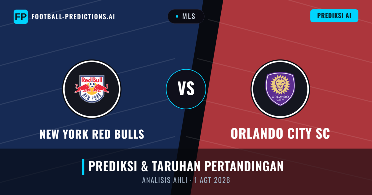 New York Red Bulls vs Orlando City SC — prediksi dan pratinjau pertandingan