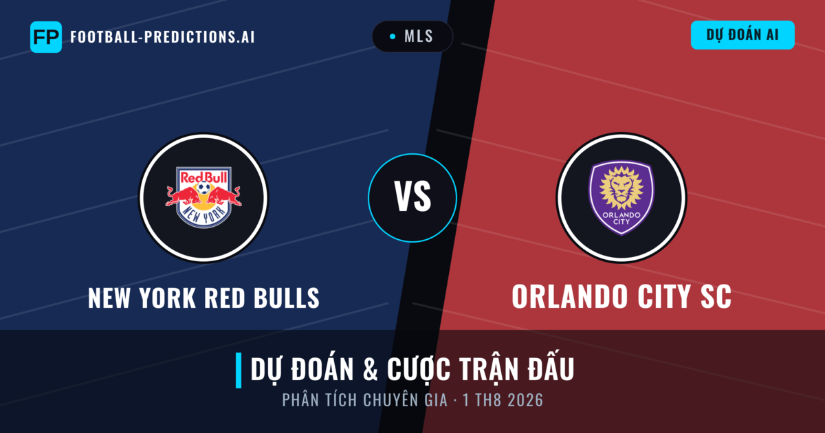 New York Red Bulls vs Orlando City SC — dự đoán và xem trước trận đấu