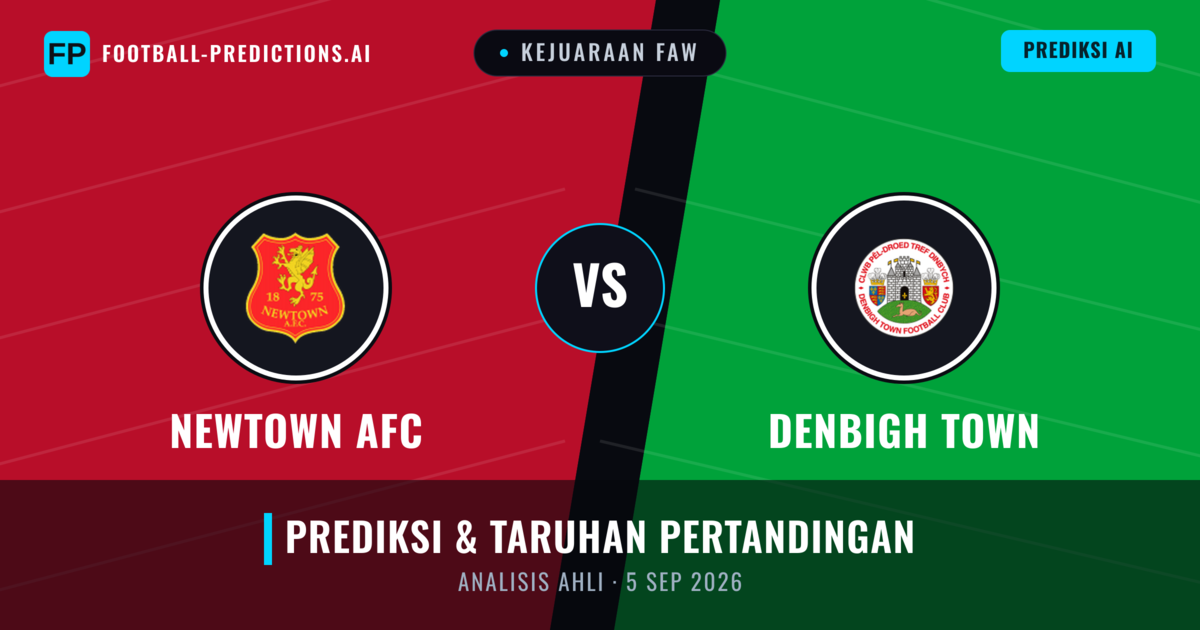 Newtown AFC vs Denbigh Town — prediksi dan pratinjau pertandingan