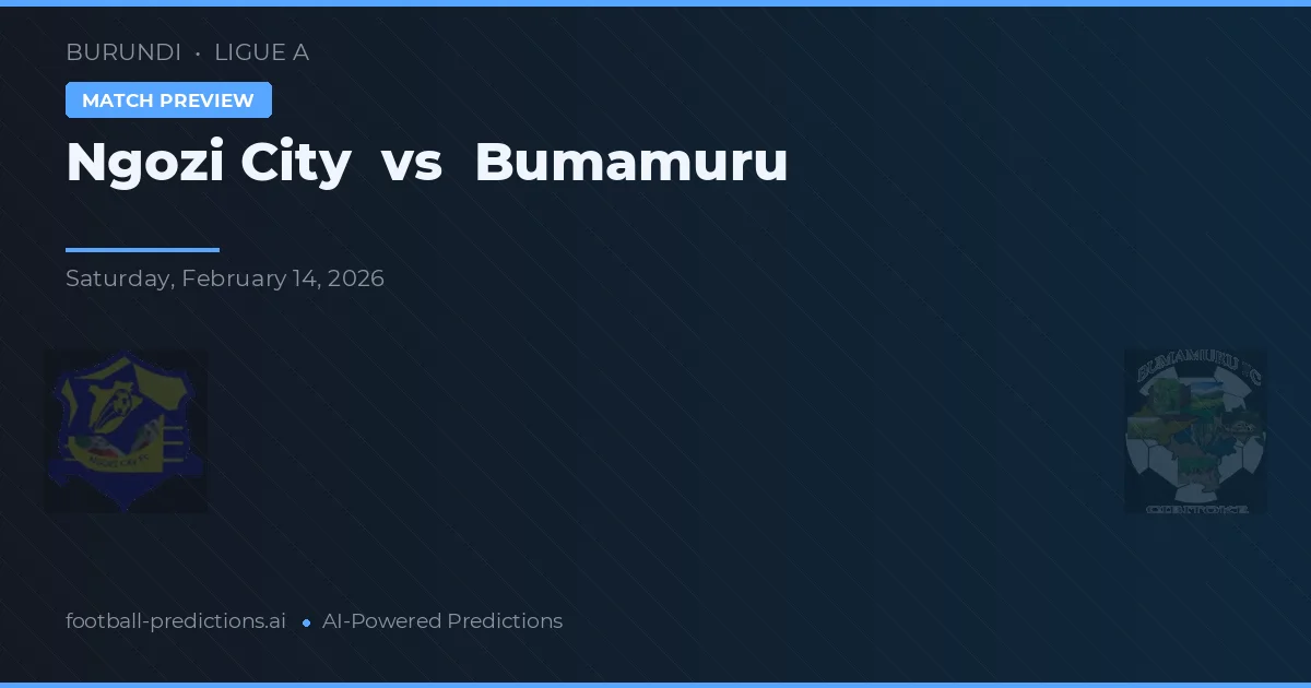 Ngozi City vs Bumamuru — pronostico e anteprima del match