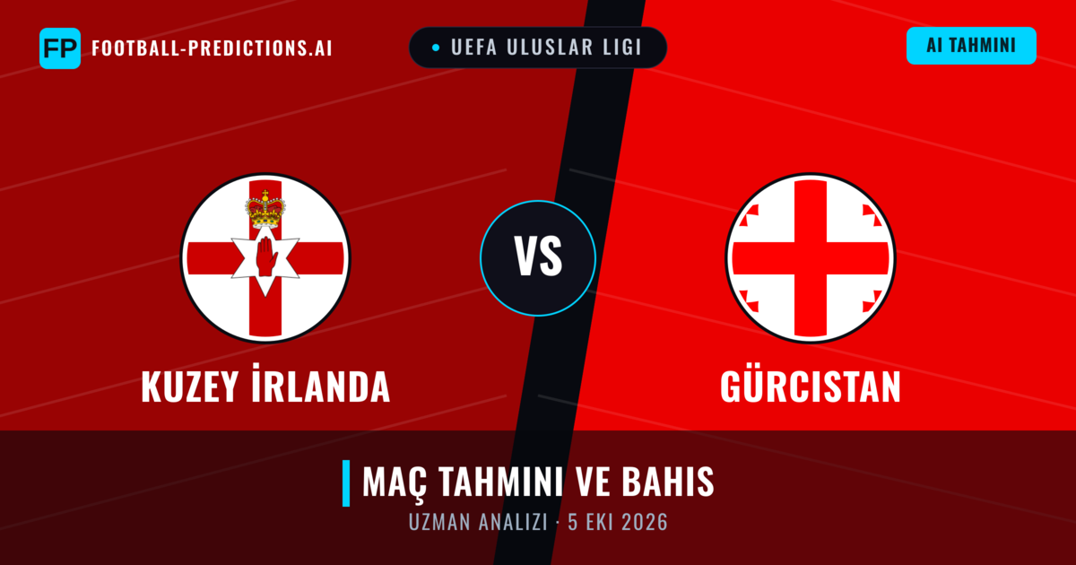 Kuzey İrlanda - Gürcistan — maç tahmini ve önizleme