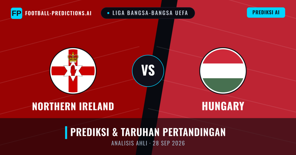 Irlandia Utara vs Hungaria — prediksi dan pratinjau pertandingan