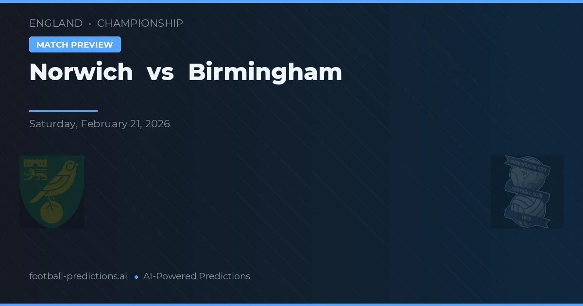 Norwich vs Birmingham — pronostic et avant-match