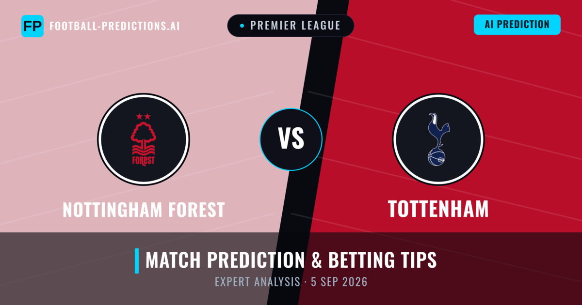 Nottingham Forest vs Tottenham — match prediction & preview