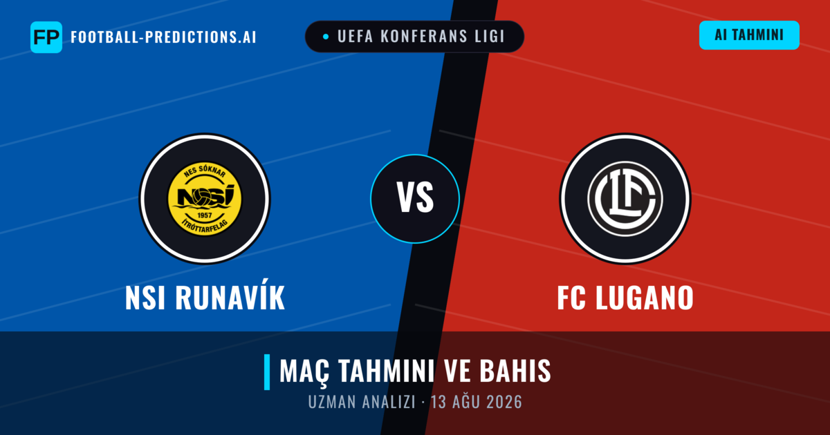 NSI Runavík - FC Lugano — maç tahmini ve önizleme