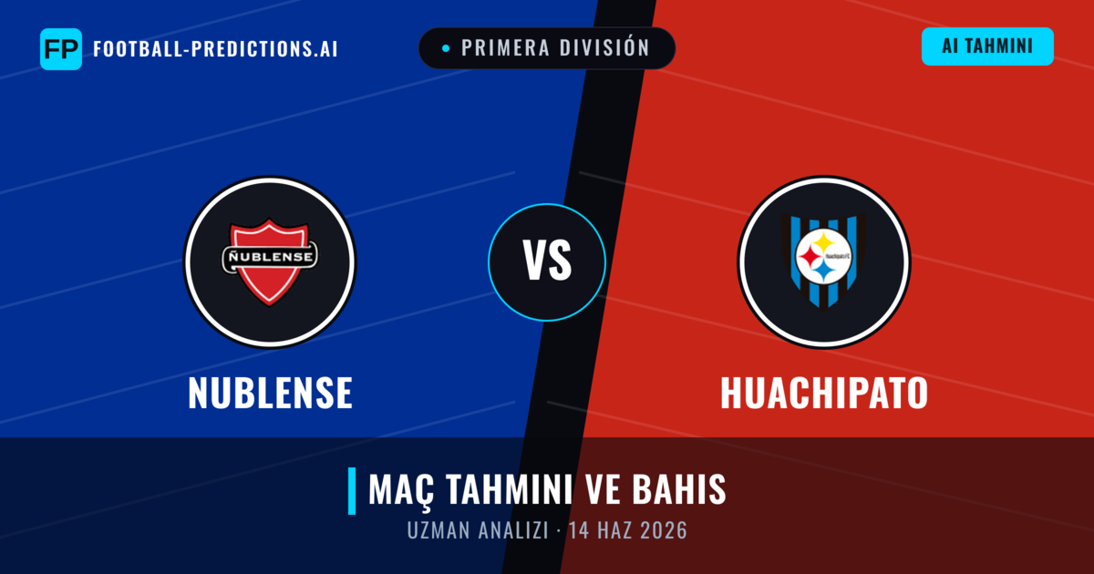Nublense - Huachipato — maç tahmini ve önizleme