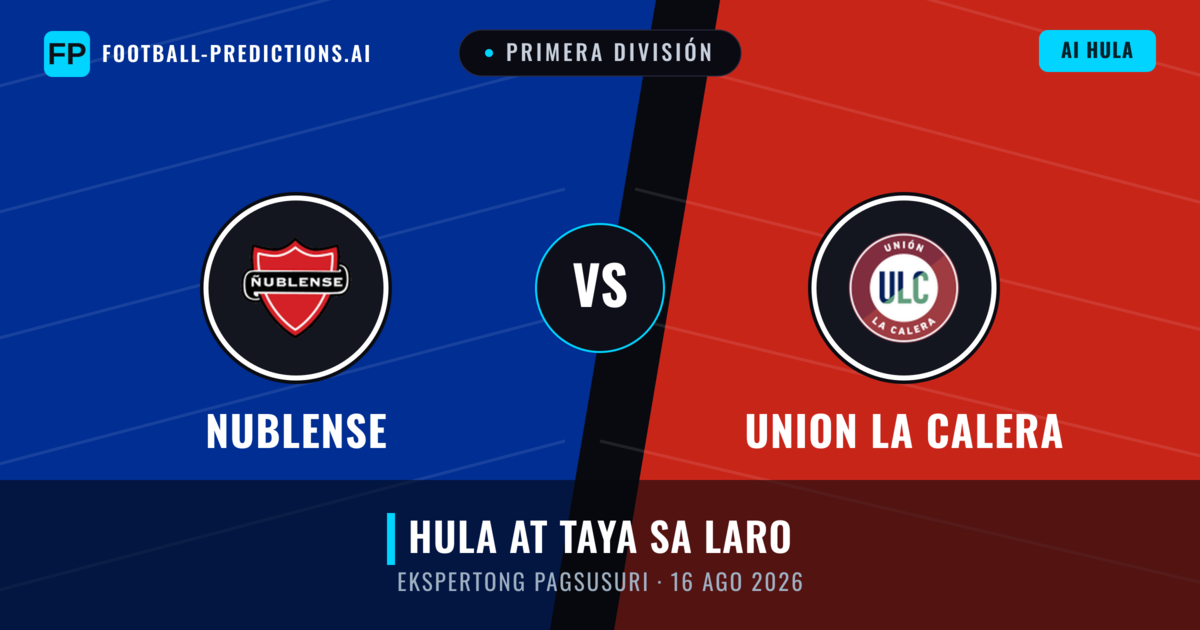 Nublense vs Union La Calera — hula at preview ng laban